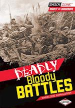 Deadly Bloody Battles