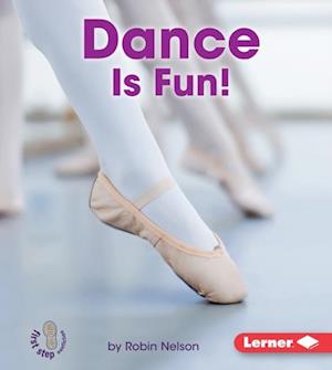 Dance Is Fun!