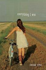 Everything I Was