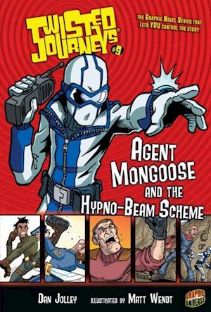 Agent Mongoose and the Hypno-Beam Scheme