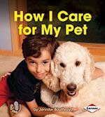 How I Care for My Pet