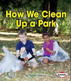 How We Clean Up a Park