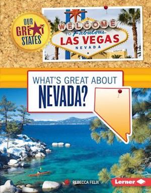 What's Great about Nevada?