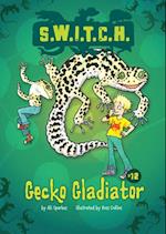 Gecko Gladiator