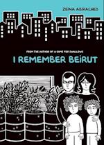 I Remember Beirut