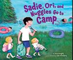 Sadie, Ori, and Nuggles Go to Camp