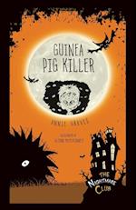 Guinea Pig Killer