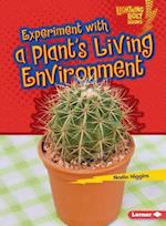 Experiment with a Plant's Living Environment