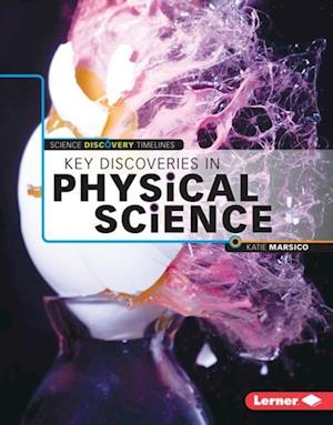 Key Discoveries in Physical Science