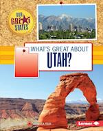 What's Great about Utah?