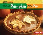 From Pumpkin to Pie