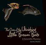 Case of the Vanishing Little Brown Bats