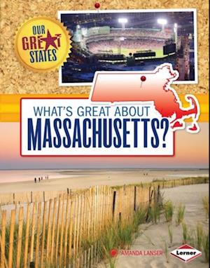 What's Great about Massachusetts?