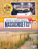 What's Great about Massachusetts?