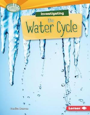 Investigating the Water Cycle