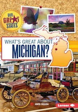 What's Great about Michigan?