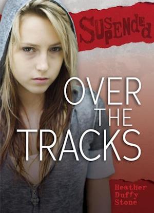 Over the Tracks