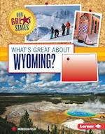 What's Great about Wyoming?