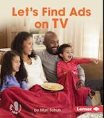 Let's Find Ads on TV