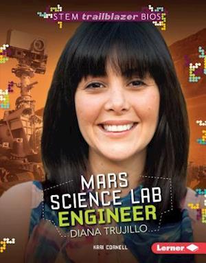 Mars Science Lab Engineer Diana Trujillo