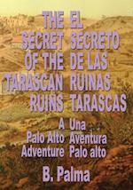 The Secret of the Tarascan Ruins