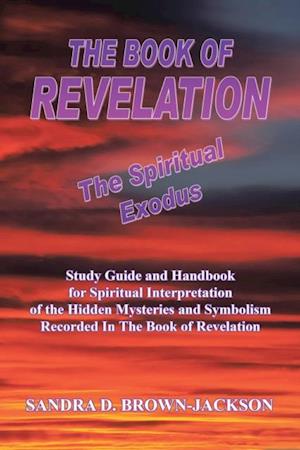 Book of Revelation the Spiritual Exodus
