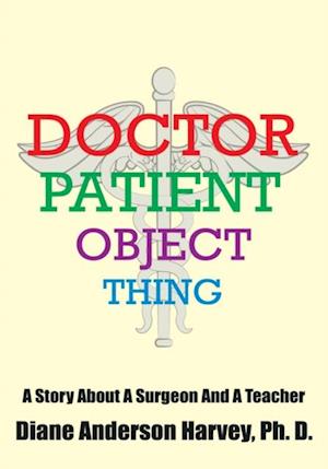 Doctor, Patient, Object, Thing