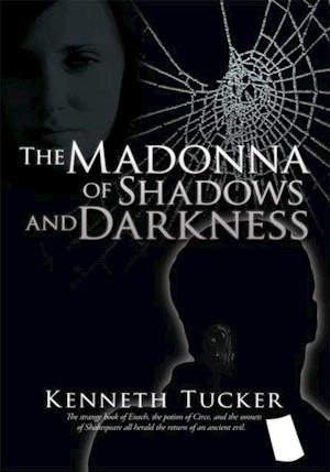 Madonna of Shadows and Darkness