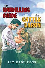 Unwilling Bride of a Cattle Baron