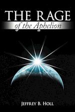 The Rage of the Aphelion