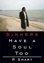 Sinners Have a Soul Too