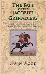 Fate of the Jacobite Grenadiers