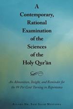 Contemporary, Rational Examination of the Sciences of the Holy Qur'An