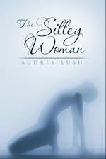 The Silley Woman