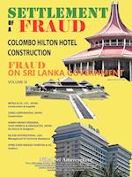Settlement of a Fraud Colombo Hilton Hotel Construction