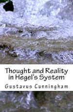Thought and Reality in Hegel's System
