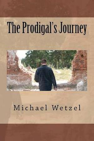 The Prodigal's Journey