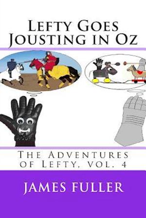 Lefty Goes Jousting in Oz