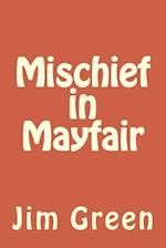 Mischief in Mayfair