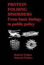 Protein Folding Disorders