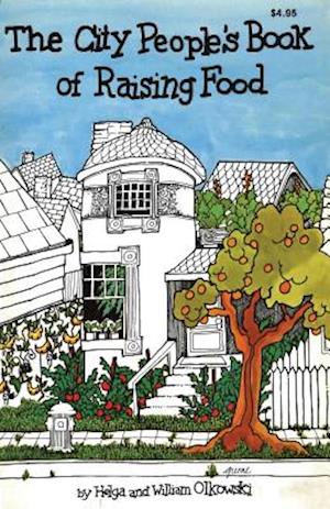 City People's Book of Raising Food