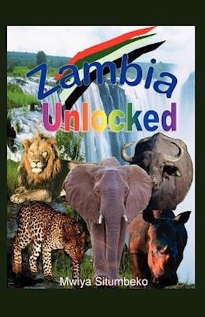 Zambia Unlocked