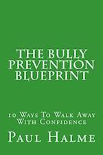 The Bully Prevention Blueprint