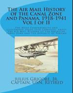 The Air Mail History of the Canal Zone and Panama, 1918-1941