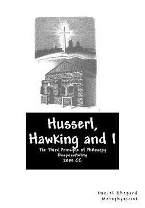 Husserl, Hawking and I