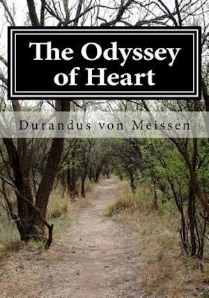 The Odyssey of Heart