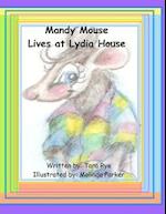 Mandy Mouse Lives at Lydia House