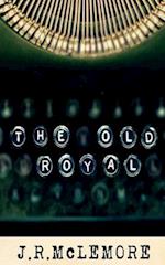 The Old Royal