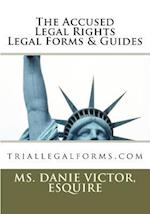 The Accused Legal Rights Legal Forms & Guides
