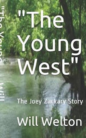 "The Young West"